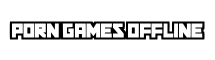 porngamesoffline.com - Porn Games Offline